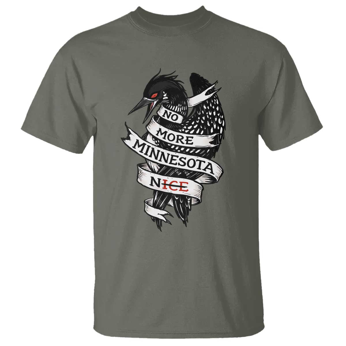 No More Minnesota Nice Loon Resistance T Shirt Ice Out Rebellion