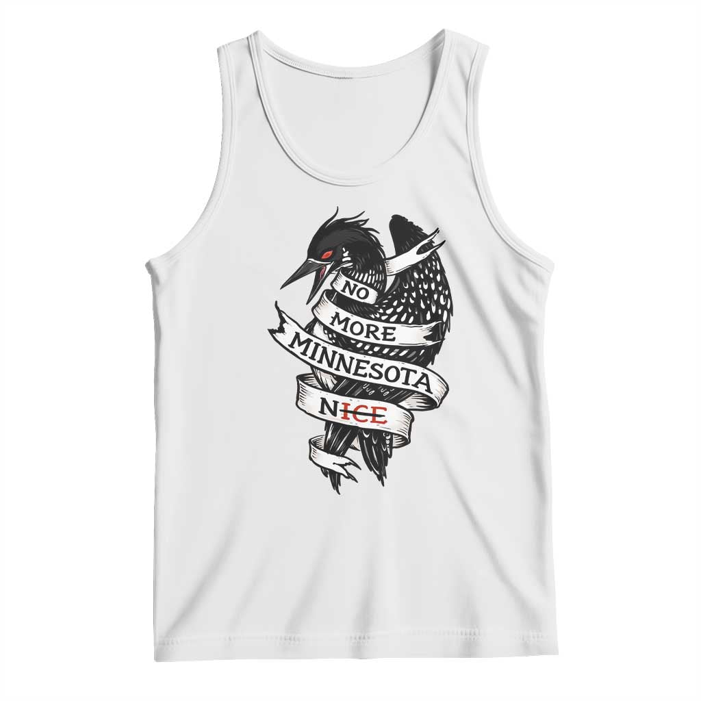 No More Minnesota Nice Loon Resistance Tank Top Ice Out Rebellion