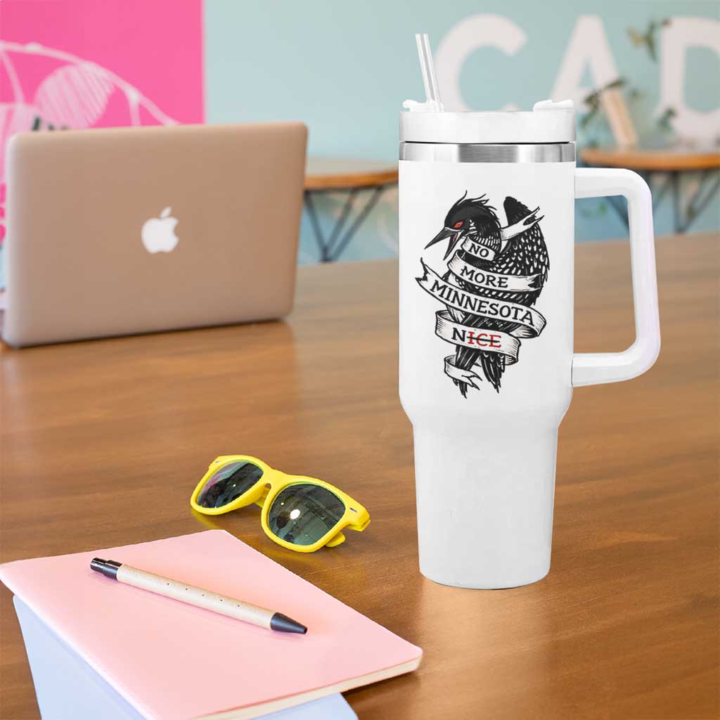 No More Minnesota Nice Loon Resistance Tumbler With Handle Ice Out Rebellion