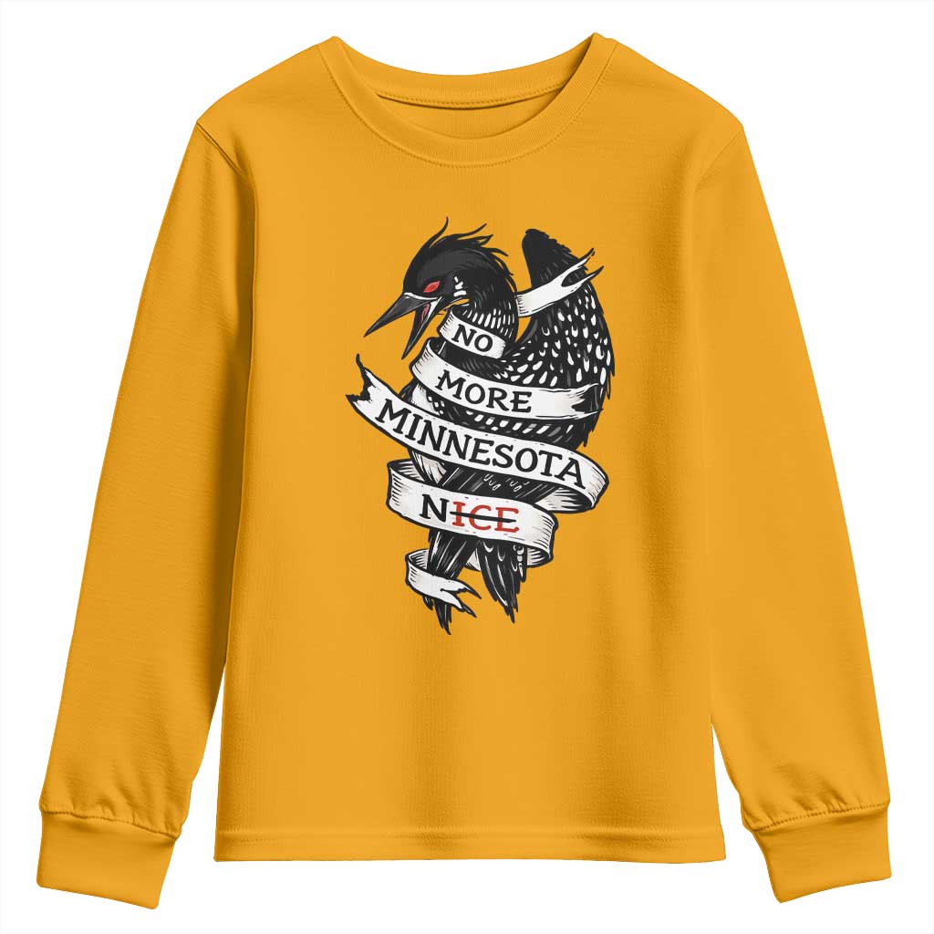 No More Minnesota Nice Loon Resistance Youth Sweatshirt Ice Out Rebellion