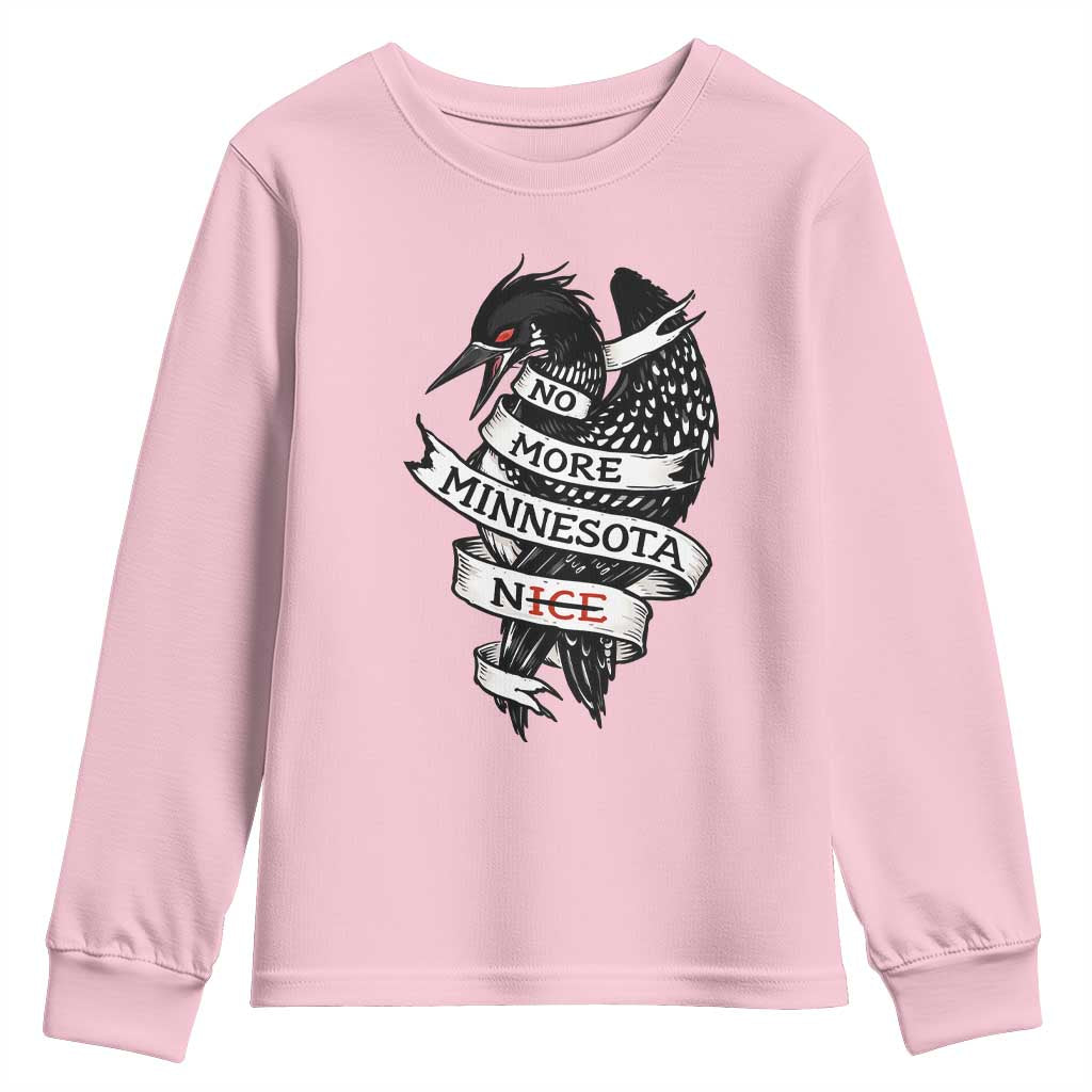 No More Minnesota Nice Loon Resistance Youth Sweatshirt Ice Out Rebellion