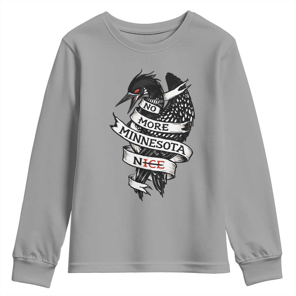 No More Minnesota Nice Loon Resistance Youth Sweatshirt Ice Out Rebellion