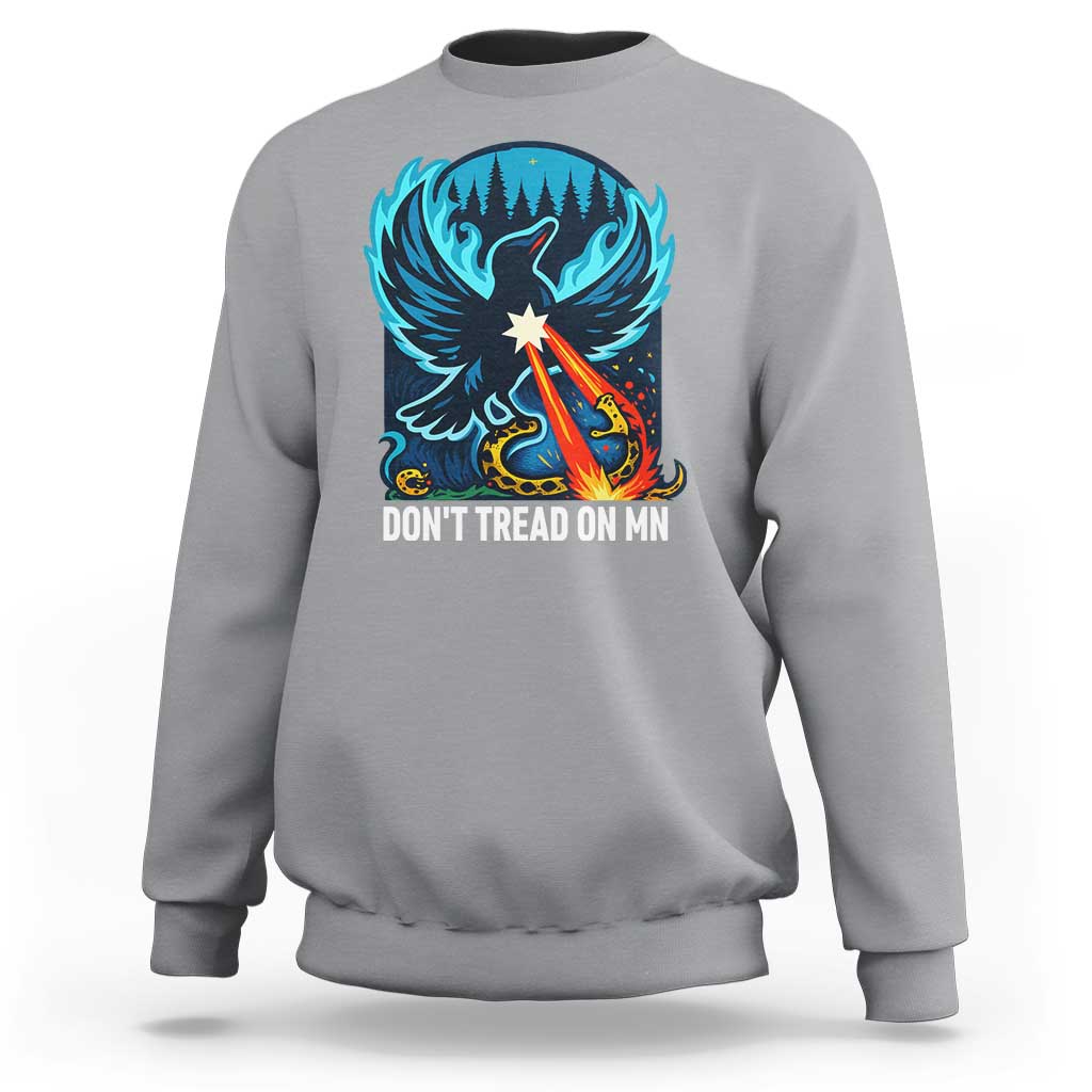Don’t Tread on MN Minnesota Sweatshirt Rebel Loon Ice Out Resistance