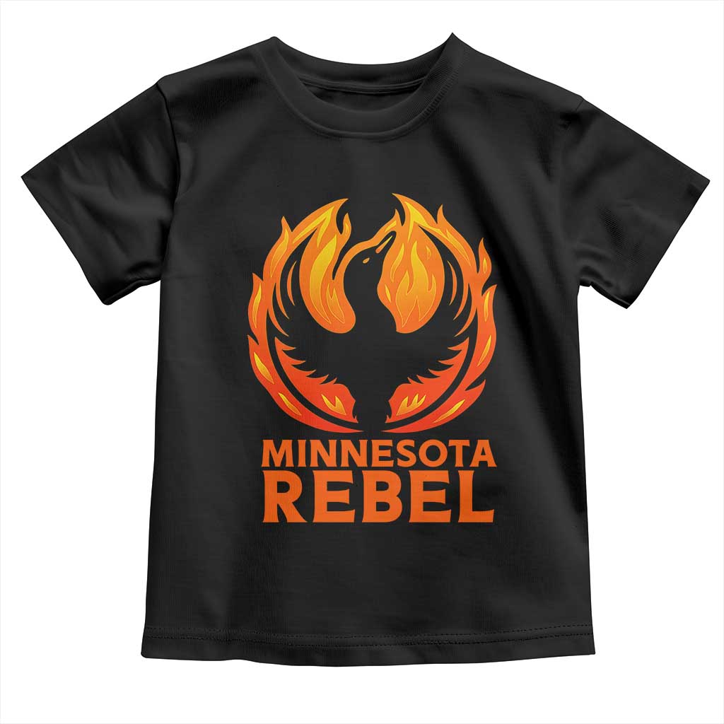 Minnesota Rebel Loon Toddler T Shirt Rising From Fire Political Resistance