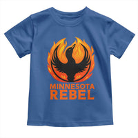 Minnesota Rebel Loon Toddler T Shirt Rising From Fire Political Resistance