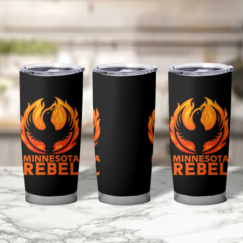 Minnesota Rebel Loon Tumbler Cup Rising From Fire Political Resistance