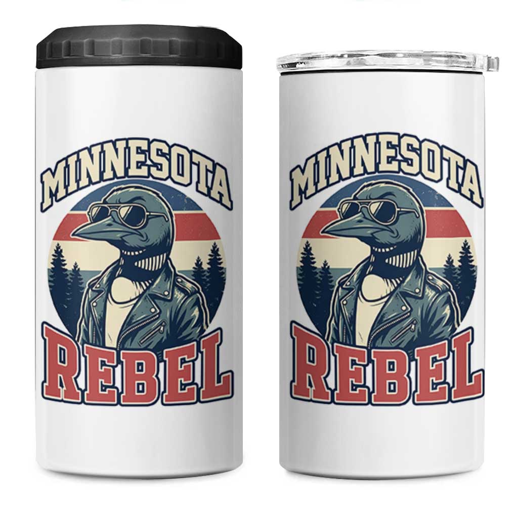 Minnesota Rebel Grumpy Loon 4 in 1 Can Cooler Tumbler Retro Vintage Politcal Resistance