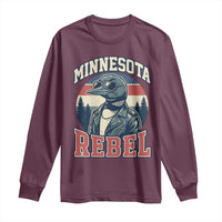 Minnesota Rebel Grumpy Loon Long Sleeve Shirt Retro Vintage Politcal Resistance