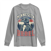 Minnesota Rebel Grumpy Loon Long Sleeve Shirt Retro Vintage Politcal Resistance