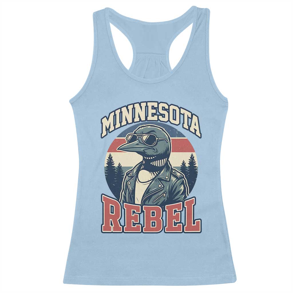 Minnesota Rebel Grumpy Loon Racerback Tank Top Retro Vintage Politcal Resistance