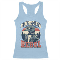 Minnesota Rebel Grumpy Loon Racerback Tank Top Retro Vintage Politcal Resistance