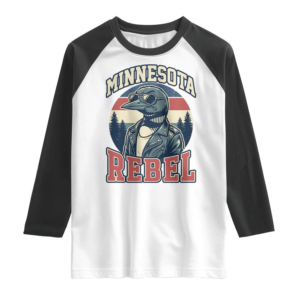 Minnesota Rebel Grumpy Loon Raglan Shirt Retro Vintage Politcal Resistance