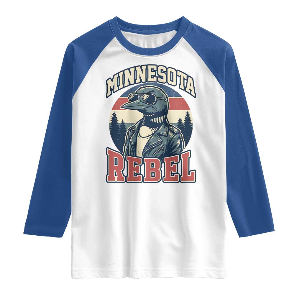 Minnesota Rebel Grumpy Loon Raglan Shirt Retro Vintage Politcal Resistance