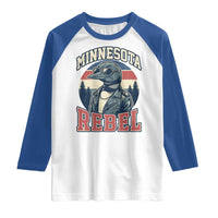Minnesota Rebel Grumpy Loon Raglan Shirt Retro Vintage Politcal Resistance
