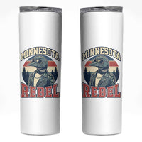 Minnesota Rebel Grumpy Loon Skinny Tumbler Retro Vintage Politcal Resistance