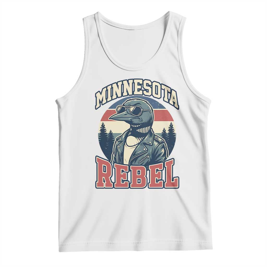 Minnesota Rebel Grumpy Loon Tank Top Retro Vintage Politcal Resistance