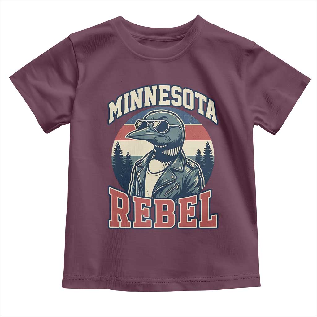 Minnesota Rebel Grumpy Loon Toddler T Shirt Retro Vintage Politcal Resistance