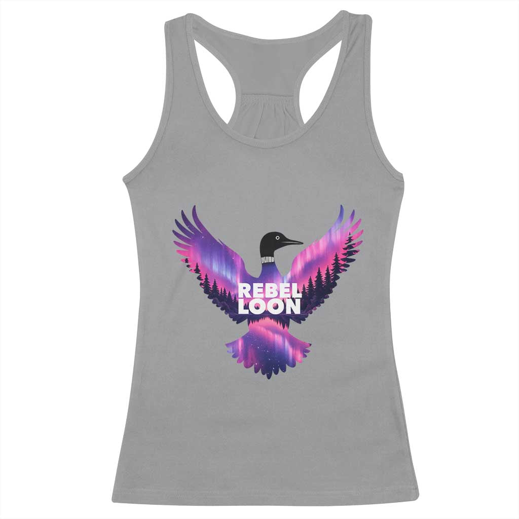 Rebel Loon Aurora Northern Lights Racerback Tank Top Minnesota Night Sky Politcal Resistance