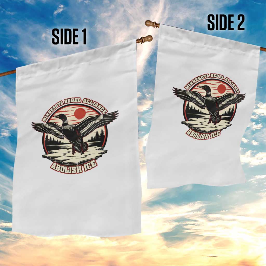 Minnesota Rebel Alliance Loon Garden Flag Abolish Ice Protest