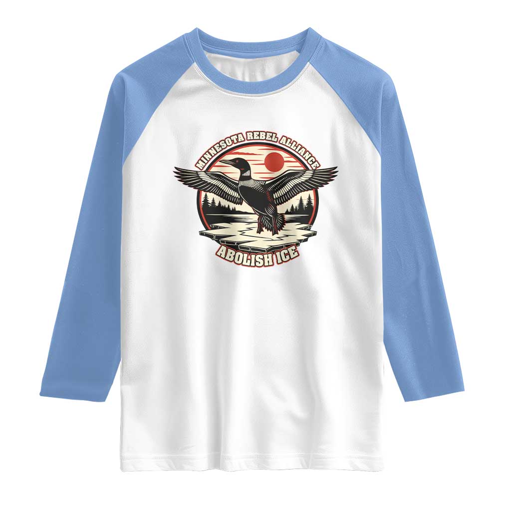 Minnesota Rebel Alliance Loon Raglan Shirt Abolish Ice Protest
