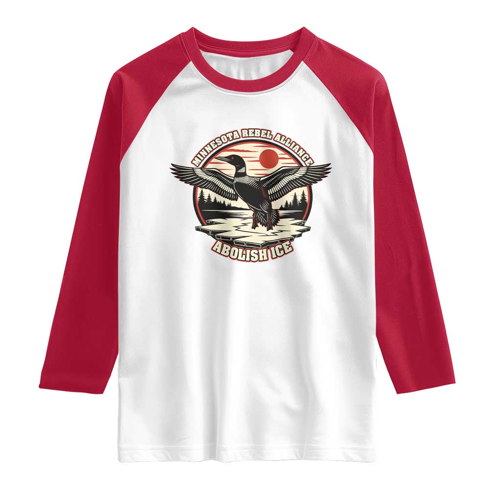Minnesota Rebel Alliance Loon Raglan Shirt Abolish Ice Protest