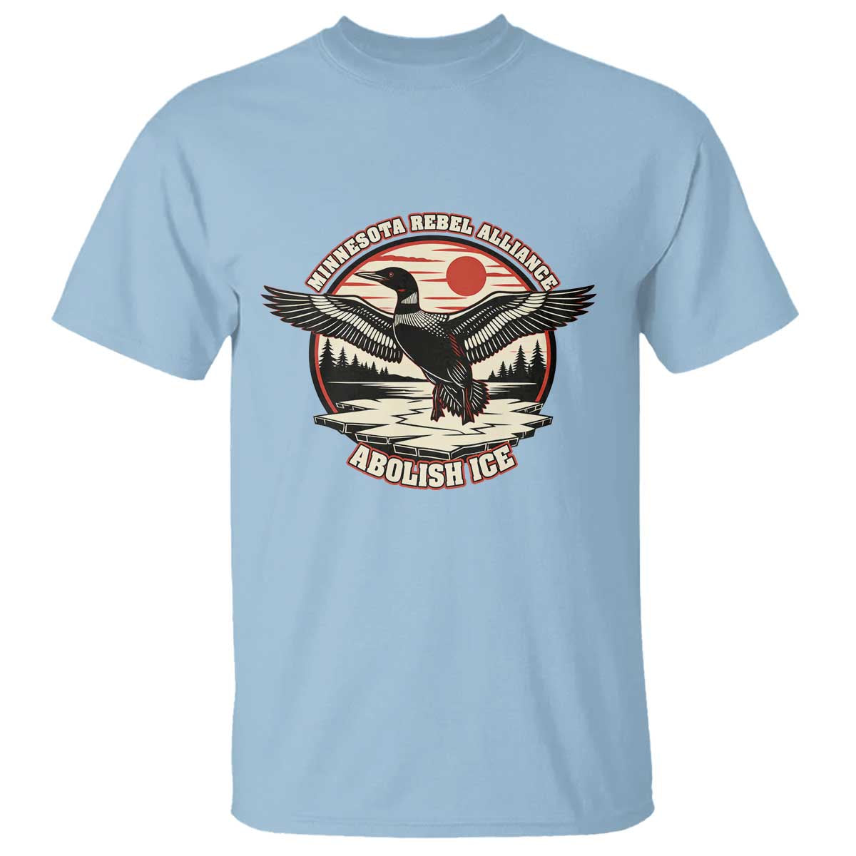 Minnesota Rebel Alliance Loon T Shirt Abolish Ice Protest