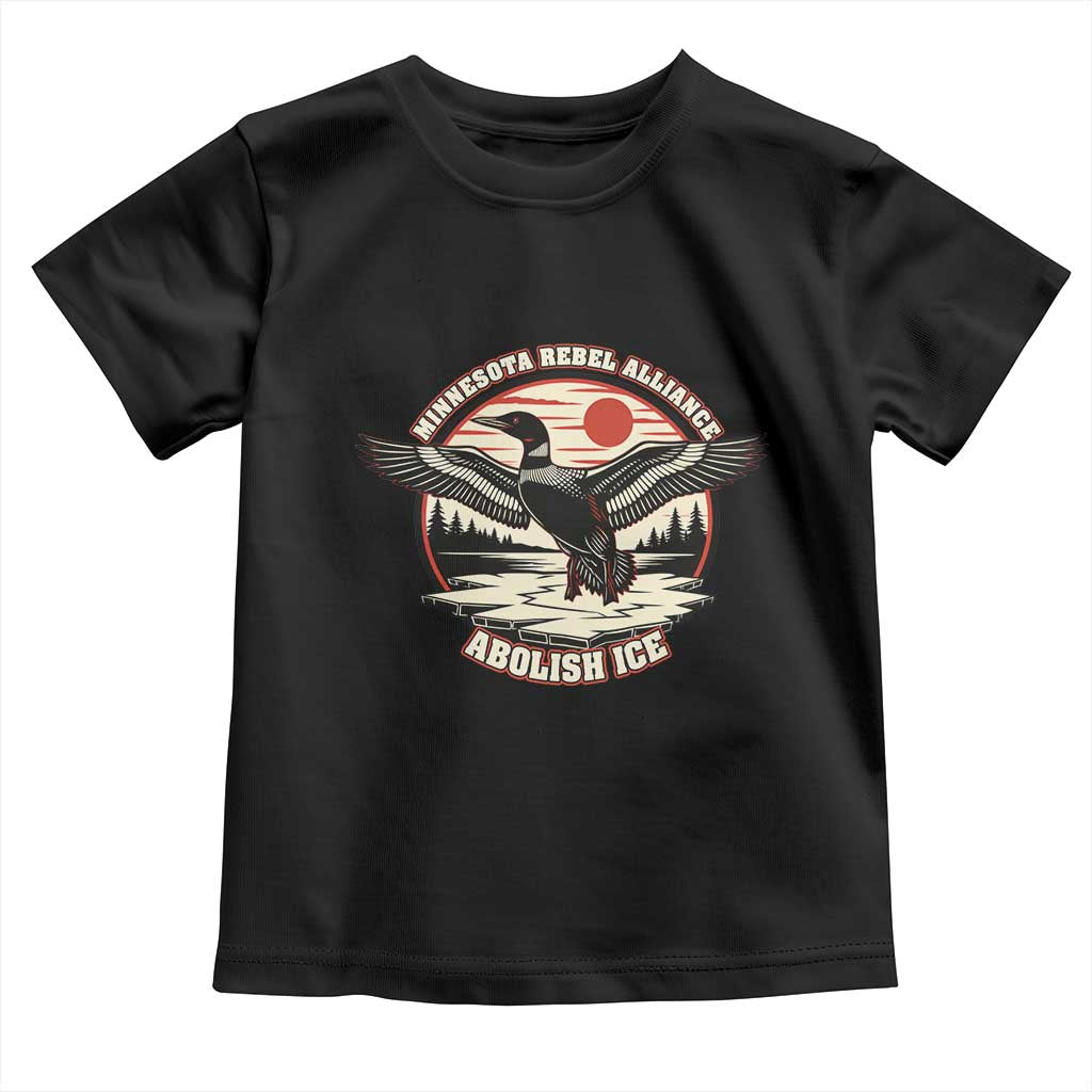 Minnesota Rebel Alliance Loon Toddler T Shirt Abolish Ice Protest