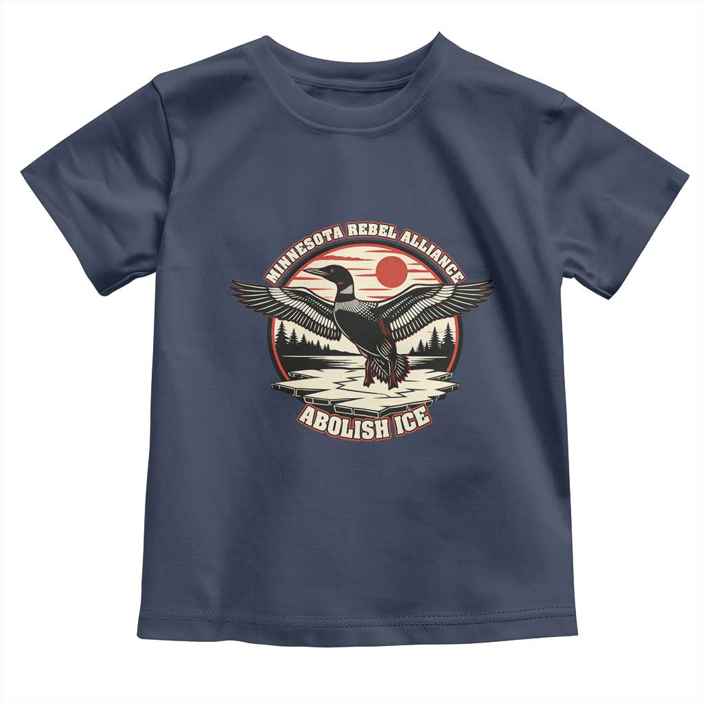 Minnesota Rebel Alliance Loon Toddler T Shirt Abolish Ice Protest