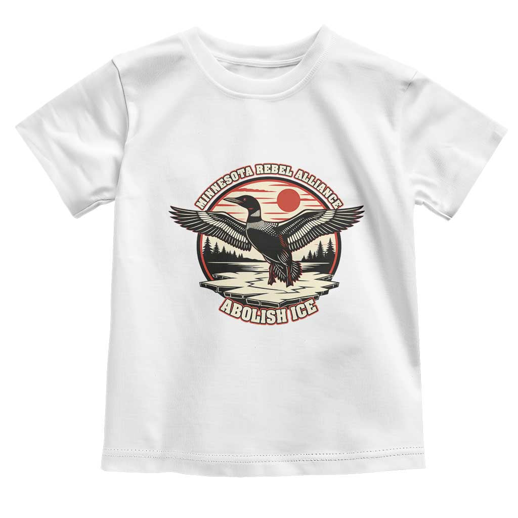 Minnesota Rebel Alliance Loon Toddler T Shirt Abolish Ice Protest