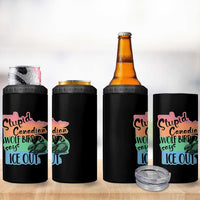 Stupid Canadian Wolf Bird Says Ice Out 4 in 1 Can Cooler Tumbler Funny Activist Loon Minnesota Rebel Rainbow