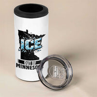 Ice Out of Minnesota 4 in 1 Can Cooler Tumbler MN State Map Abolish Ice Protest
