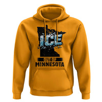 Ice Out of Minnesota Hoodie MN State Map Abolish Ice Protest