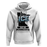 Ice Out of Minnesota Hoodie MN State Map Abolish Ice Protest