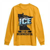 Ice Out of Minnesota Long Sleeve Shirt MN State Map Abolish Ice Protest