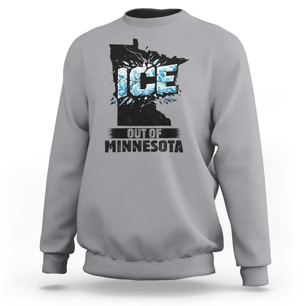 Ice Out of Minnesota Sweatshirt MN State Map Abolish Ice Protest