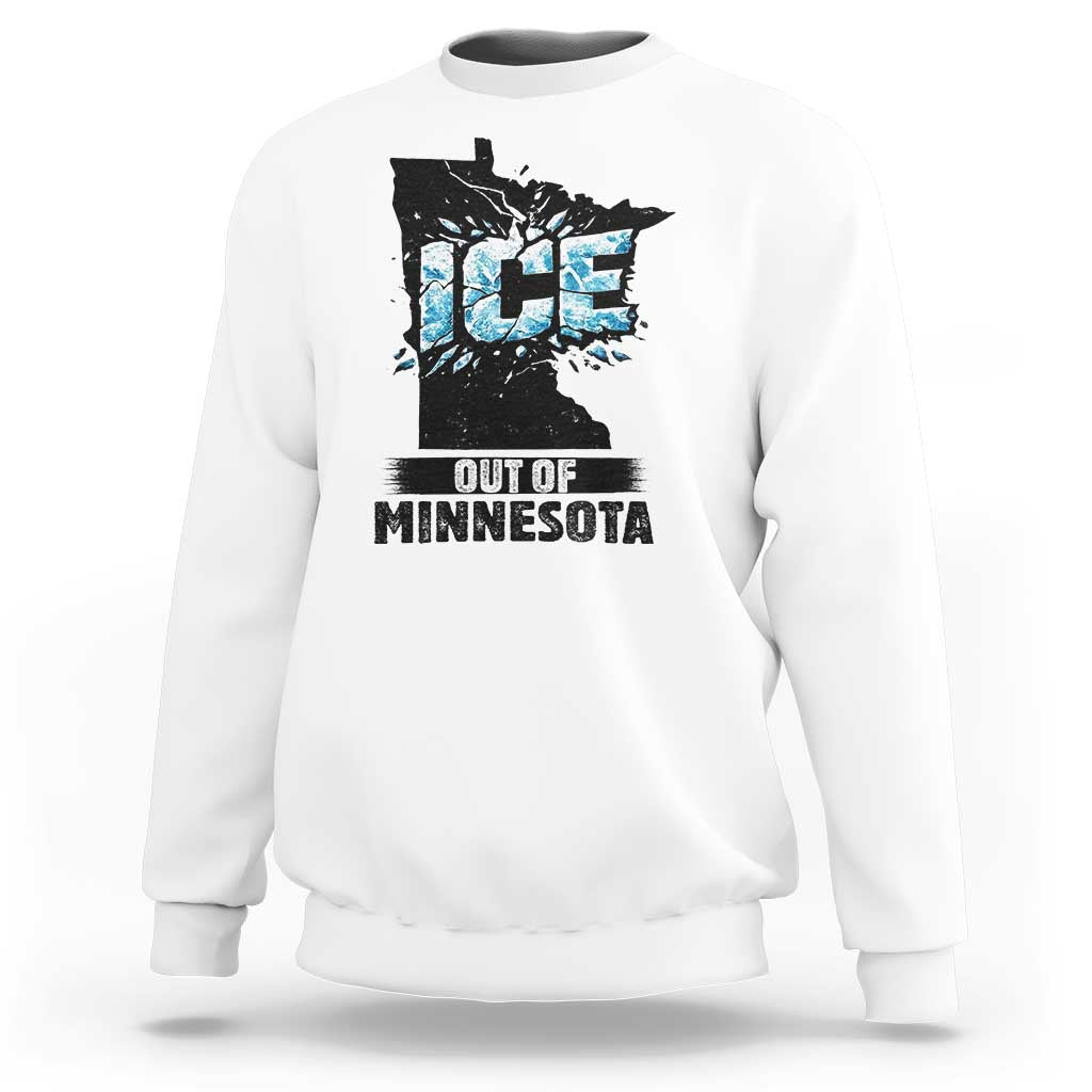 Ice Out of Minnesota Sweatshirt MN State Map Abolish Ice Protest
