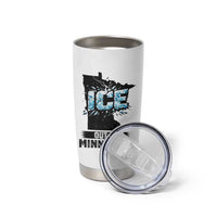 Ice Out of Minnesota Tumbler Cup MN State Map Abolish Ice Protest