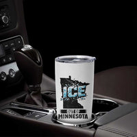Ice Out of Minnesota Tumbler Cup MN State Map Abolish Ice Protest