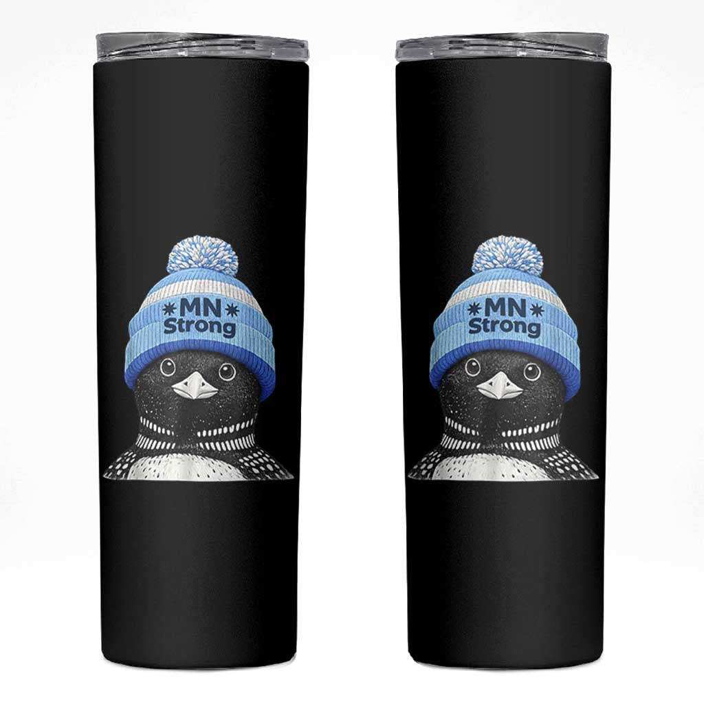 MN Strong Winter Loon with Blue Beanie Skinny Tumbler Stand with Minnesota Justice Protest