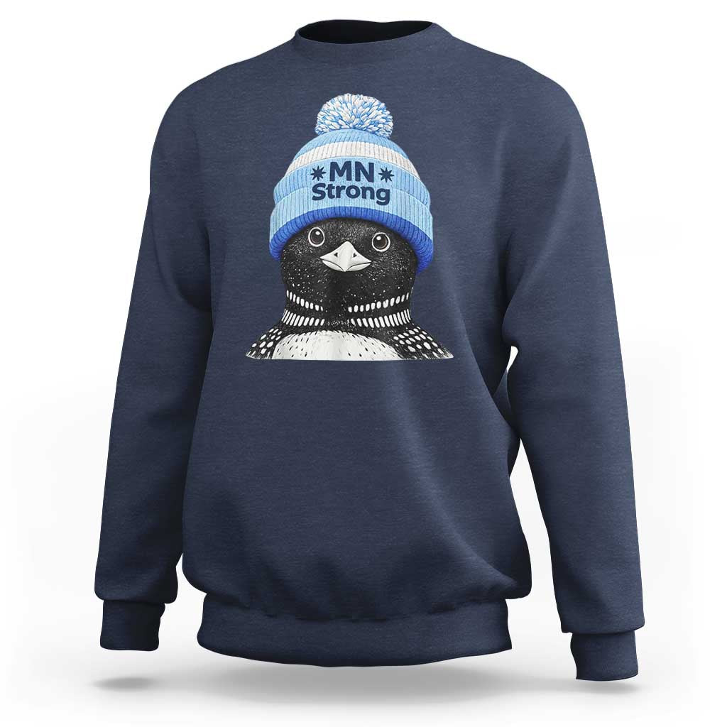 MN Strong Winter Loon with Blue Beanie Sweatshirt Stand with Minnesota Justice Protest