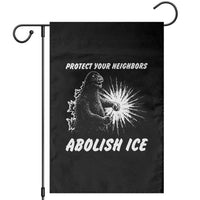 Protect Your Neighbors Abolish Ice Garden Flag Monster Resitance Protest Graphic