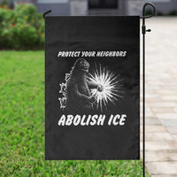 Protect Your Neighbors Abolish Ice Garden Flag Monster Resitance Protest Graphic