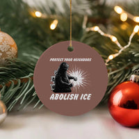 Protect Your Neighbors Abolish Ice Ceramic Ornament Monster Resitance Protest Graphic