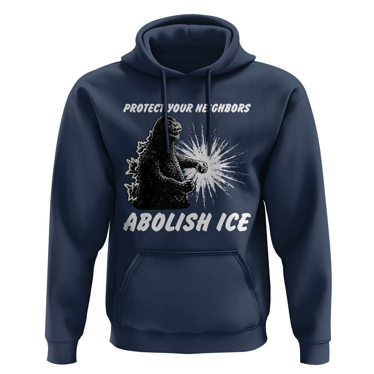 Protect Your Neighbors Abolish Ice Hoodie Monster Resitance Protest Graphic