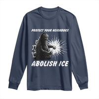 Protect Your Neighbors Abolish Ice Long Sleeve Shirt Monster Resitance Protest Graphic