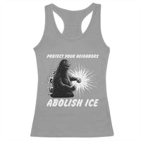 Protect Your Neighbors Abolish Ice Racerback Tank Top Monster Resitance Protest Graphic