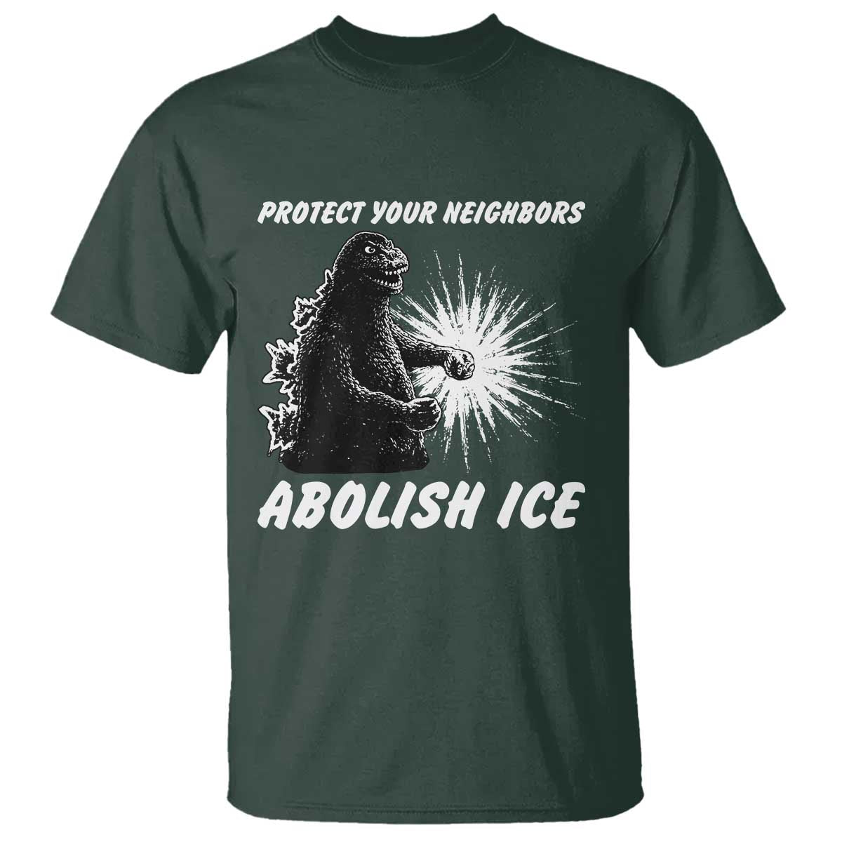 Protect Your Neighbors Abolish Ice T Shirt Monster Resitance Protest Graphic