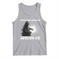 Protect Your Neighbors Abolish Ice Tank Top Monster Resitance Protest Graphic