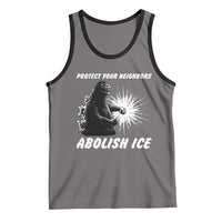 Protect Your Neighbors Abolish Ice Tank Top Monster Resitance Protest Graphic