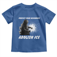 Protect Your Neighbors Abolish Ice Toddler T Shirt Monster Resitance Protest Graphic